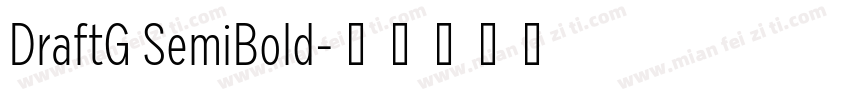 DraftG SemiBold字体转换